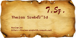 Theiss Szebáld névjegykártya